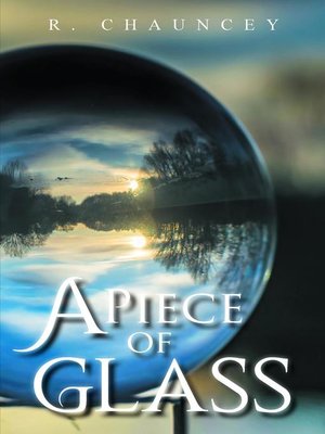 cover image of A Piece of Glass